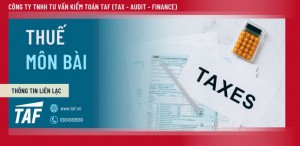 Thuế môn bài và những điều cần biết về thuế môn bài