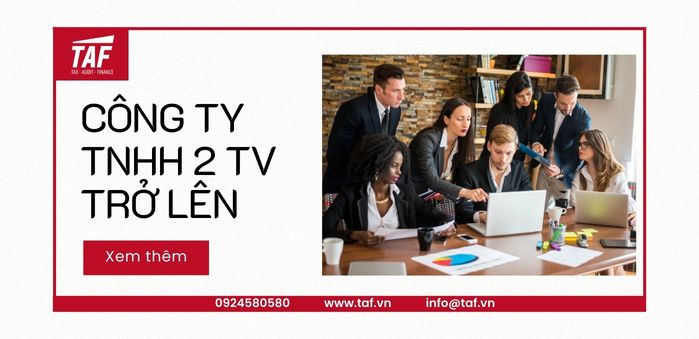 Loại hình: Công ty TNHH 2 TV trở lên