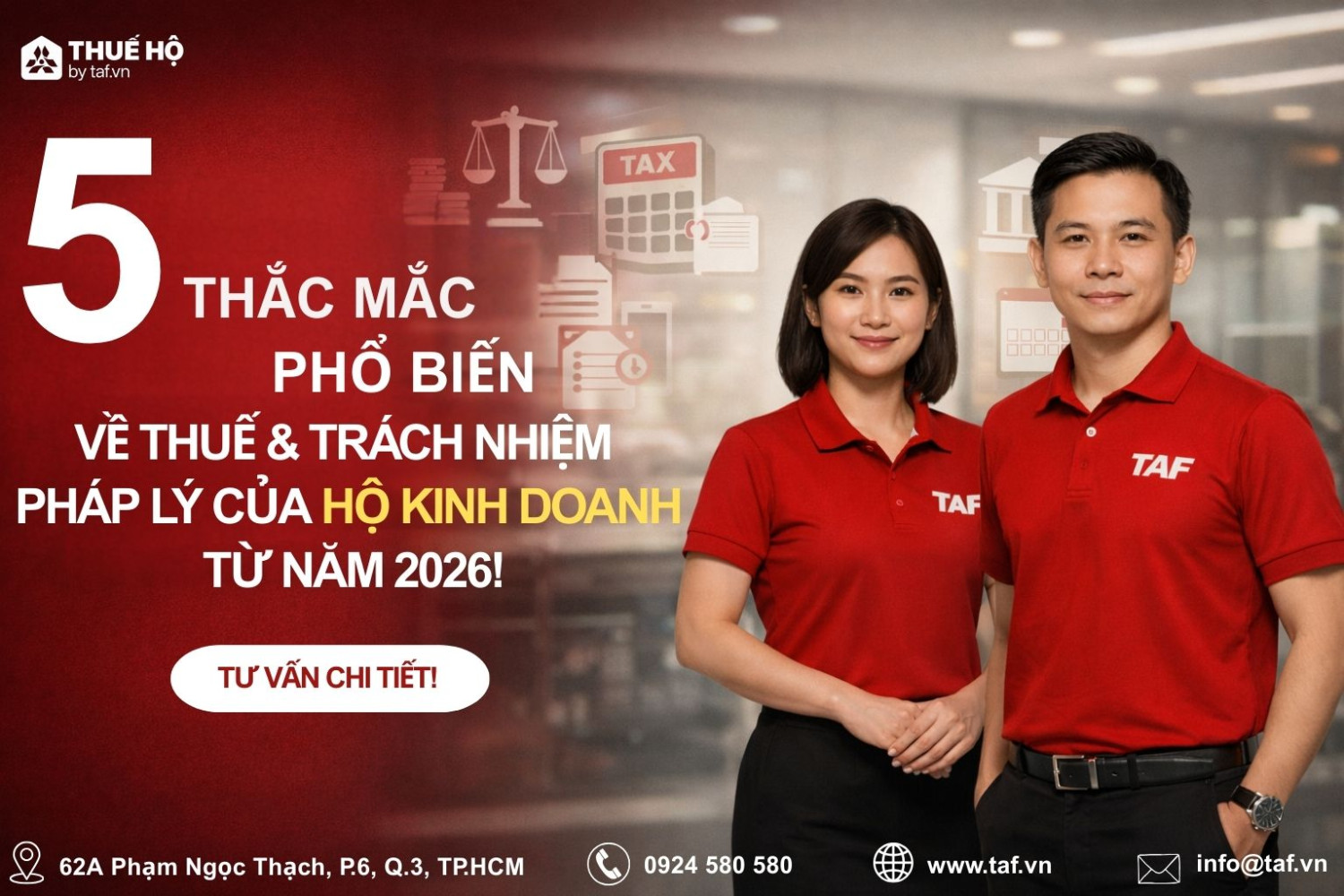 5 Thắc Mắc Phổ Biến Về Thuế Và Trách Nhiệm Pháp Lý HKD Năm 2026!